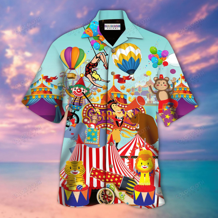 Life Is Better With Circus Aloha Hawaiian Shirt Colorful Short Sleeve Summer Beach Casual Shirt For Men And Women