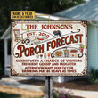 Personalized Porch Forecast Sunny With A Chance Custom Classic Metal Signs