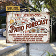 Personalized Patio Forecast Sunny With A Chance Custom Classic Metal Signs