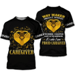 Caregiver Zip Hoodie Crewneck Sweatshirt T-Shirt 3D All Over Print For Men And Women