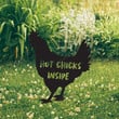 Funny Chicken Metal Sign Farm Decor Garden Decor Chicken Signs Hot Chicks Inside Chicken Sign Outdoor Signs Garden Stake