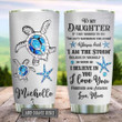 To My Daughter Sea Turtle Jewelry Personalized Kd2 Stainless Steel Tumbler, Personalized Tumblers, Tumbler Cups, Custom Tumblers
