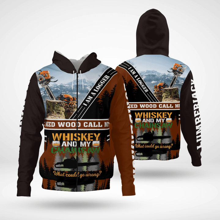 Need Wood Call Me Whiskey And My Chainsaw What Could Go Wrong? Lumberjack Hoodie Sweatshirt 3D All Over Print Polo Hawaiian Shirt