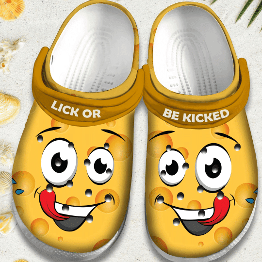 Lick Or Be Kicked Smile Face Rubber Crocs Clog Shoes Comfy Footwear