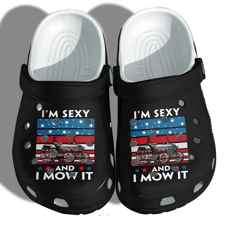 Mow Custom Shoes Garden Funny - Im Sexy And I Mow It Funny Outdoor Shoes Gifts For Men Women