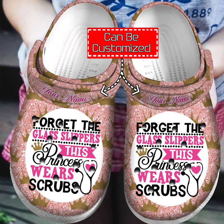 Nurse Crocs - Nurse Forget The Glass Slippers Clog Shoes For Men And Women