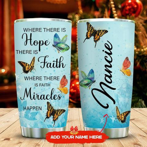 Butterfly Faith Hope Miracle Personalized Kd2 Stainless Steel Tumbler, Personalized Tumblers, Tumbler Cups, Custom Tumblers