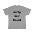 funny t shirts  sarcasm t shirt  rude t shirt Hooray new melons  hipster t shirts  hipster clothing  unisex t shirts