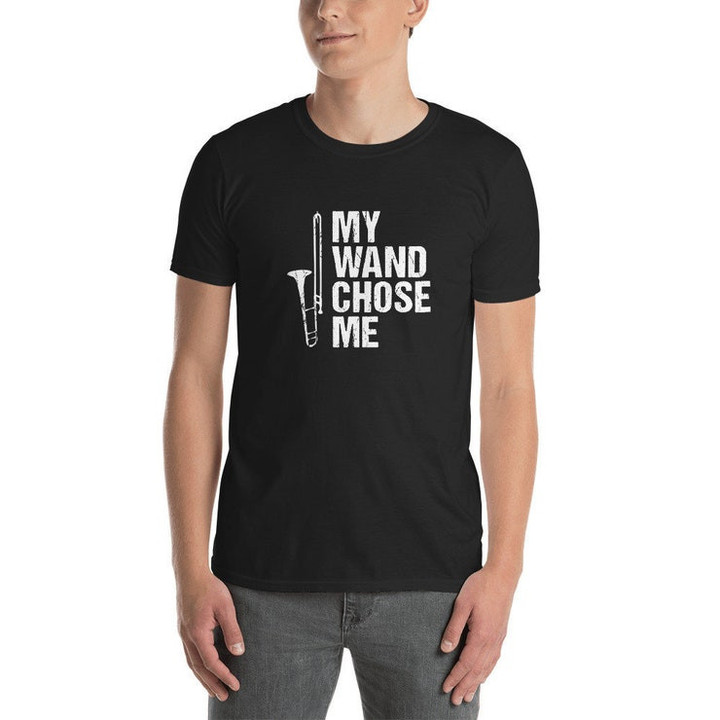 Trombone My Wand Chose Me School Band T Shirt March Band Lead Me To The Rock Music Wand