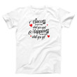 Success Is Getting What You Want Unisex T shirt Graphic Creative Tee Funny Shirt Women and Men T shirt Best Shirt Friends Gift T shirt