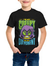Teen Titans Im Not Creepy Im Different Childrens Unisex Black T Shirt