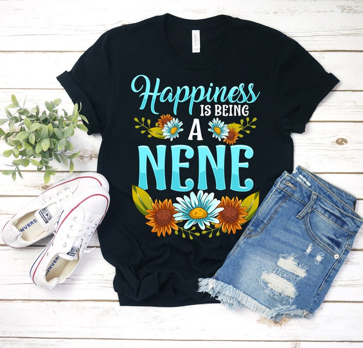 Happiness Is Being A Nene Shirt  Nene Shirt  Nene T Shirt  Mothers Day Shirt  Gift For Nene  Personalized Gift  Nene Gift