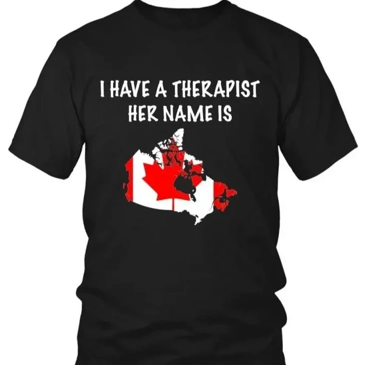 Canada Is My Therapist T-Shirt P1
