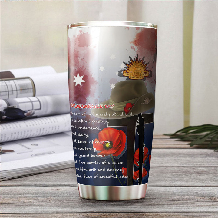 (Custom) Anzac Day Remembrance Day Qoute Tumbler A31