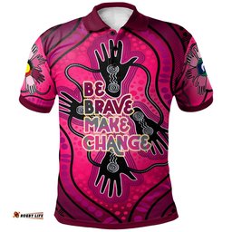 Australia National Reconciliation Week Custom Polo Shirt - Celebrate Indigenous History And Culture "Be Brave. Make Change" Aboriginal Inspired Polo Shirt Amazing Aussie