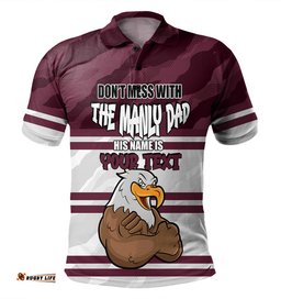 Amazing Aussie Manly Warringah Sea Eagles Father's Day Screaming Dad and Crazy Fan Polo Shirt