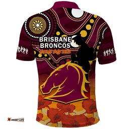 Brisbane Broncos Rugby ANZAC 2023 Polo Shirt Aboriginal Mix Poppy Lest We Forget Amazing Aussie