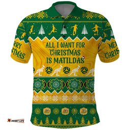Personalised Australia Soccer Christmas Polo Shirt All I Want For Xmas Is Matildas