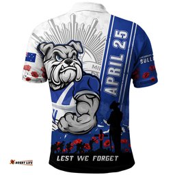 Amazing Aussie Canterbury Bankstown Bulldogs Anzac Day Lest We Forget Strong Fighting Spirit Polo Shirt