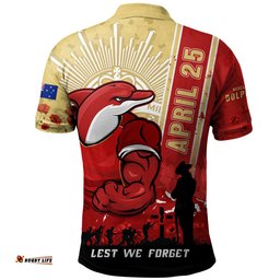 Amazing Aussie Redcliffe Dolphins Anzac Day Lest We Forget Strong Fighting Spirit Polo Shirt
