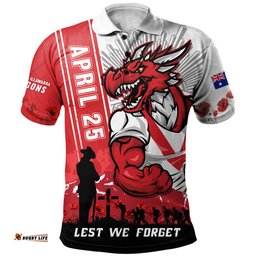 Amazing Aussie St. George Illawarra Dragons Anzac Day Lest We Forget Strong Fighting Spirit Polo Shirt