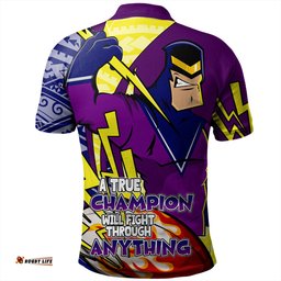 Amazing Aussie Melbourne Storm Grand Final A True Champion Will Fight Through Anything With Polynesian Patterns Polo Shirt