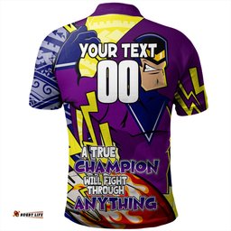 Amazing Aussie Melbourne Storm Grand Final A True Champion Will Fight Through Anything With Polynesian Patterns Polo Shirt