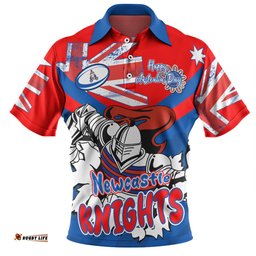 Amazing Aussie Newcastle Knights Happy Australia Day We Are One And Free Polo Shirt