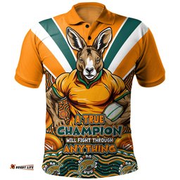 Amazing Aussie Australia Wallabies Squad A True Champion Will Fight Through Anything (Gold) Polo Shirt