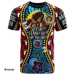 australia naidoc week 2022 custom t shirt aboriginal inspired and torres strait islander get up stand up show up