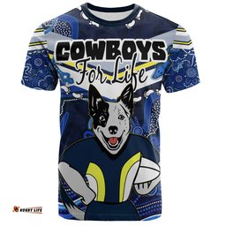 Amazing Aussie North Queensland Cowboys Custom T-Shirt - North Queensland Cowboys For Life With Aboriginal Style T-Shirt