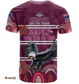 Amazing Aussie Manly Warringah Sea Eagles Anzac Custom T-shirt - Manly Bring it on 2023 T-shirt