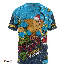 Amazing Aussie Gold Coast Titans Christmas Custom T-shirt - Let's Get Lit Chrisse Pressie T-shirt