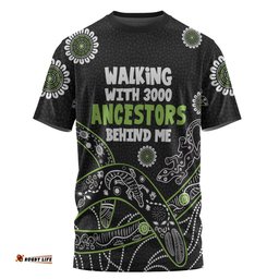 Amazing Aussie Australia Aboriginal T-shirt - Walking with 3000 Ancestors Behind Me Black and Green Patterns T-shirt