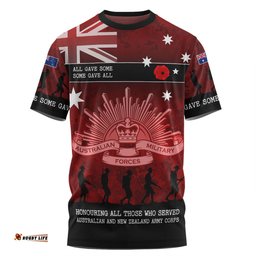Amazing Aussie Australia Anzac Day T-shirt - Australia and New Zealand Warriors All gave some Some Gave All Red T-shirt
