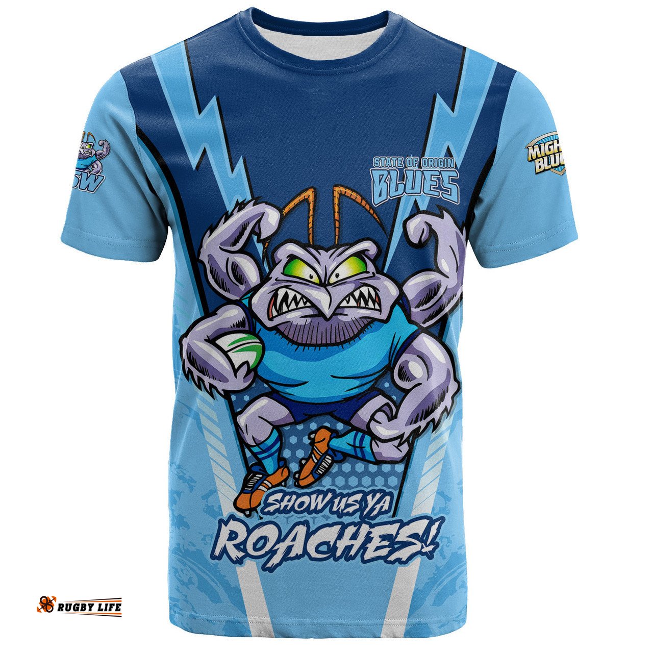 Amazing Aussie New South Wales Blues T-Shirt Custom State Of Origin 2024 Show Us Ya Roaches!