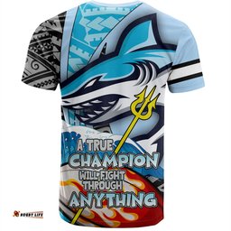 Amazing Aussie Cronulla-Sutherland Sharks Grand Final T-Shirt - A True Champion Will Fight Through Anything With Polynesian Patterns