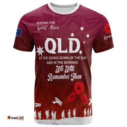 australia queensland anzac custom t shirt keeping the spirit alive t shirt