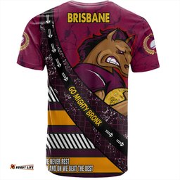 Amazing Aussie Brisbane Broncos T-Shirt - Theme Song For Rugby With Sporty Style