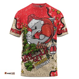 Amazing Aussie Redcliffe Dolphins Christmas Custom T-shirt - Let's Get Lit Chrisse Pressie T-shirt