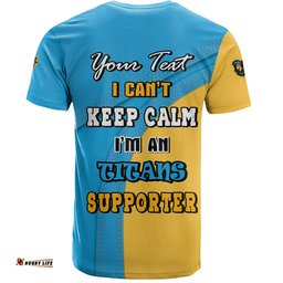 Amazing Aussie Gold Coast Titans T-Shirt Custom Team Of Us Die Hard Fan Supporters