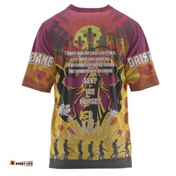Amazing Aussie Brisbane Broncos Anzac Quotes T-shirt - Broncos Anzac Day Commemoration Keep Spirit Lives T-shirt