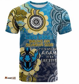 Amazing Aussie Gold Coast Titans Custom T-shirt - Bring On Season 2023 T-shirt