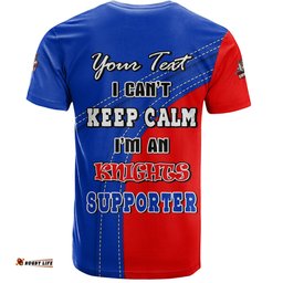 Amazing Aussie Newcastle Knights T-Shirt Custom Team Of Us Die Hard Fan Supporters