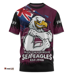 Amazing Aussie Manly Warringah Sea Eagles Heart Of A Fighter Tough And Fearless T-shirt