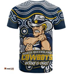 Amazing Aussie North Queensland Cowboys Aboriginal Inspired Tough Fan Rugby For Life T-shirt