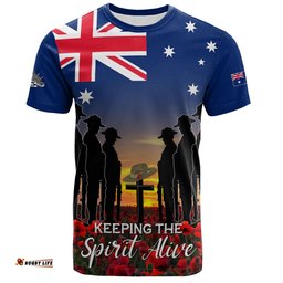Amazing Aussie Australia T-Shirt - Anzac Day Keeping The Spirit Alive With Australia Flag