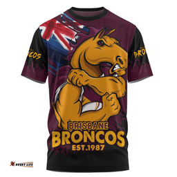 Amazing Aussie Brisbane Broncos Heart Of A Fighter Tough And Fearless T-shirt