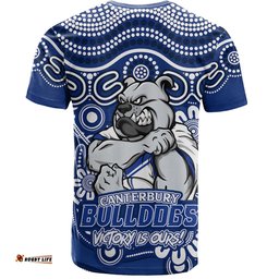 Amazing Aussie Canterbury Bankstown Bulldogs Aboriginal Inspired Tough Fan Rugby For Life Ver 2.0 T-shirt