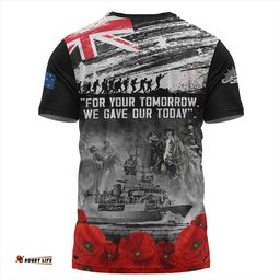 Amazing Aussie Australia We Gave Our Today Anzac Day Memorial T-shirt